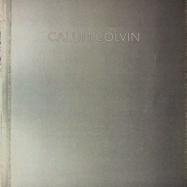 CALUM COLVIN, Works, 1989, Salama- Caro Gallery, London
